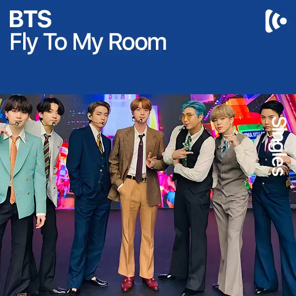 دانلود آهنگ Fly To My Room از بی تی اس (BTS) با کیفیت اصلی و متن